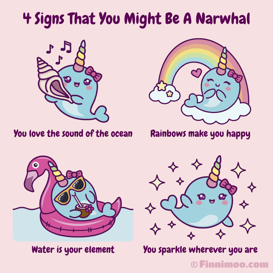 Cute Comic - 4 Signs That You Might Be A Narwhal